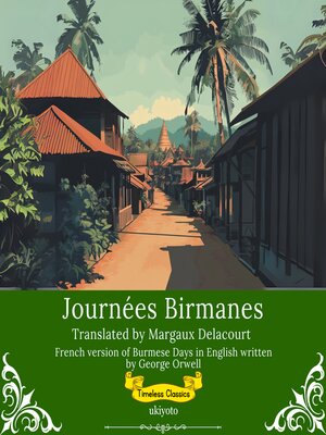cover image of Journées Birmanes | French Translation of Burmese Days